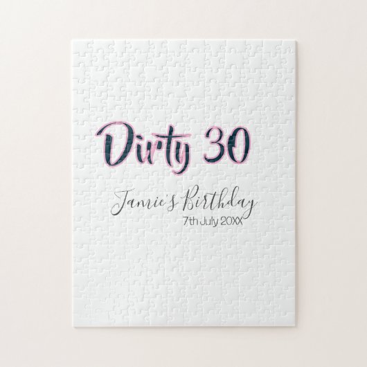 Dirty 30 happy birthday name date pink gray callig ジグソーパズル (縦)