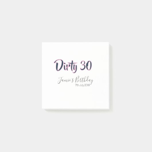 Dirty 30 happy birthday name date pink gray callig ポストイット (正面)