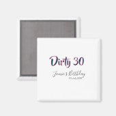 Dirty 30 happy birthday name date pink gray callig マグネット (正面/裏面)