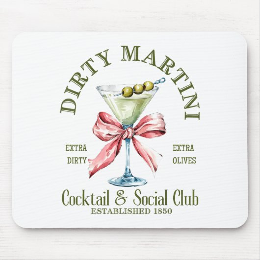 Dirty Bachelorette Martini Tail Club Martini Drink マウスパッド (正面)