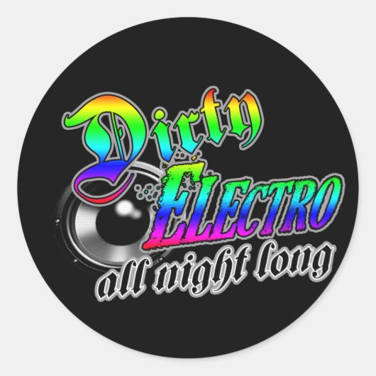 DIRTY ELECTRO All Night LONG DJ ラウンドシール (正面)