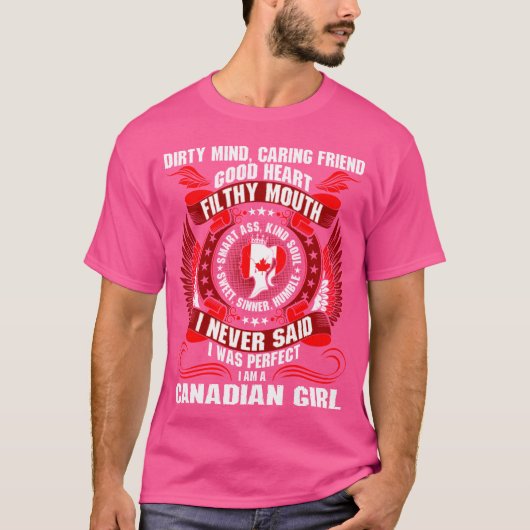 Dirty Mind Caring Friend Filthy Mouth Canadian Gir Tシャツ (正面)
