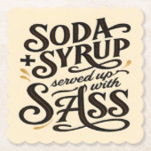 Dirty Soda Sass Coaster ペーパーコースター (正面)