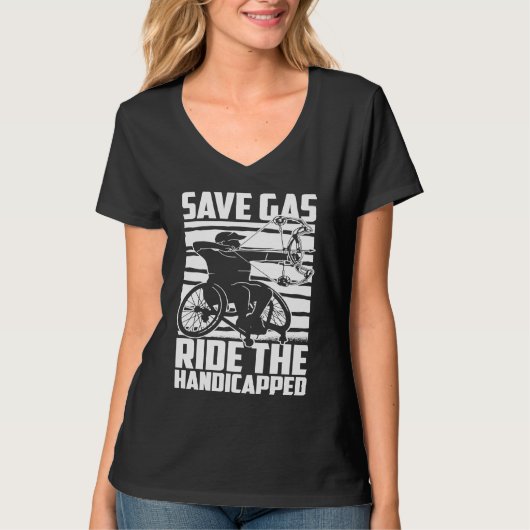 Disability Hilarious Handicapped Disabled Wheelcha Tシャツ (正面)