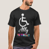 Disability Pride Awareness   Ally On Wheels Wheelc Tシャツ (正面)