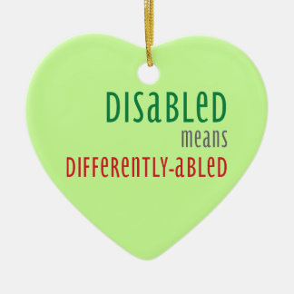 Disabled means differently-abled Christmas ornamen セラミックオーナメント