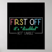 Disabled Not Unable Disability Awarenes Pride Mont ポスター (正面)
