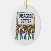 Disagree Better セラミックオーナメント (右)
