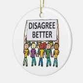 Disagree Better セラミックオーナメント (左)