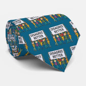 Disagree Better ネクタイ (ロール)