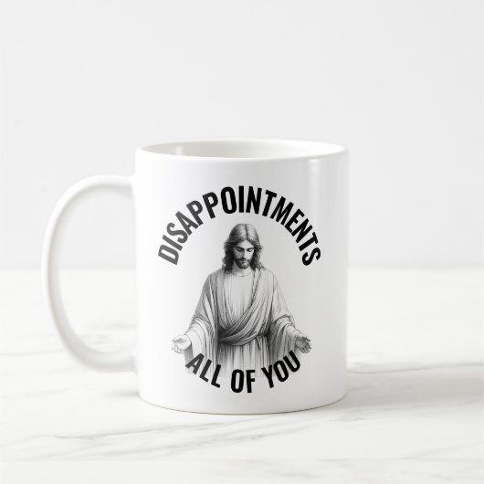 Disappointments All of You - Funny Jesus Meme コーヒーマグカップ (左)