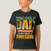 Disc Golf Dad Father - Flying Disc - Disc Golf  Tシャツ (正面)