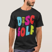 Disc Golf Funny Disc Golf Tシャツ (正面)