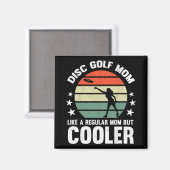 Disc Golf Mom Disc Golfing Mother Frisbee Golfer W マグネット (正面/裏面)