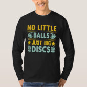 Disc Golf Player Just Big Discs Golfing Lover Golf Tシャツ (正面)