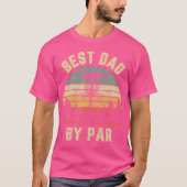 Disc Golf Shirt Fathers Best Dad By Par Funny Golf Tシャツ (正面)