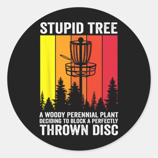 Disc Golf Stupid Tree Noun Dictionary Midrange Dri ラウンドシール (正面)