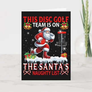 Disc Golf Team Is On Santa's Xmas Naughty List Fun カード