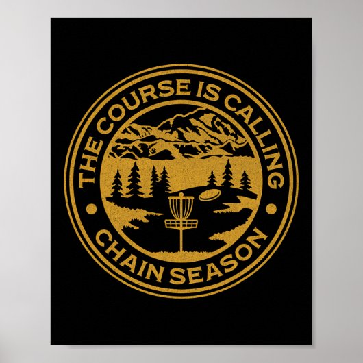 Disc Golf - The Course Is Calling Chain Season  ポスター (正面)