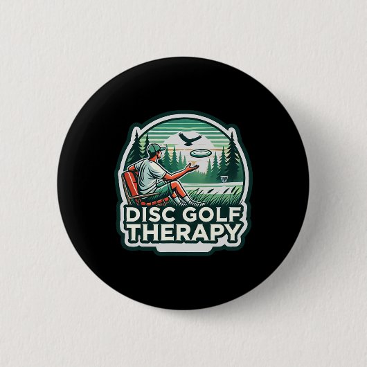 Disc Golf Therapy - Relax And Play  缶バッジ (正面)
