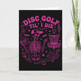 Disc Golf Til I Die Fore Ace Funny Disc Golfer  カード