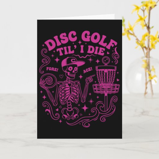 Disc Golf Til I Die Fore Ace Funny Disc Golfer  カード (黄色い花)