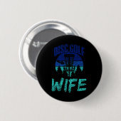 Disc Golf Wife Disc Golfer Disc Golfing Player Dis 缶バッジ (正面&裏面)