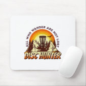 Disc Hunter All Who Wander Are Not Lost Funny Disc マウスパッド (マウス)