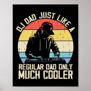 Disc Jockey Dad Like A Regular Dad But Cooler Dj F ポスター