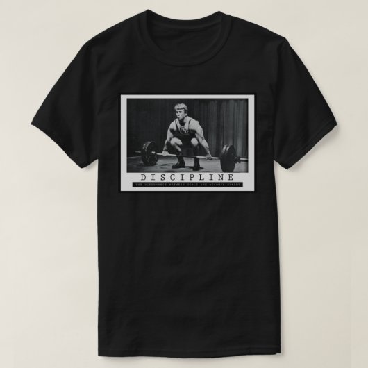 DISCIPLINE - 「重量挙げやる気を起こさせる」 Tシャツ (デザイン正面)