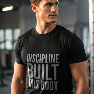 Discipline Built This Body Gym T-Shirt — Fitness  Tシャツ
