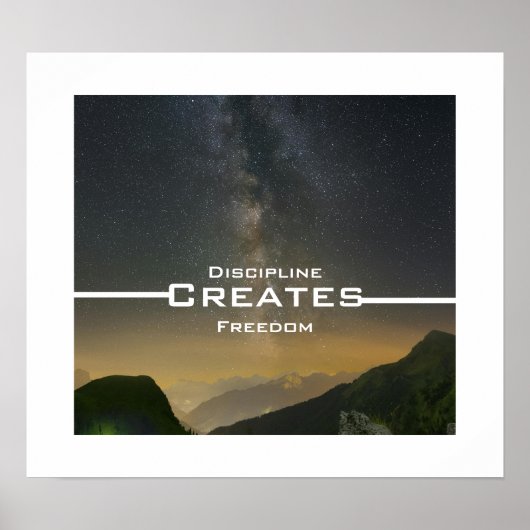 Discipline Creates Freedom ポスター (正面)