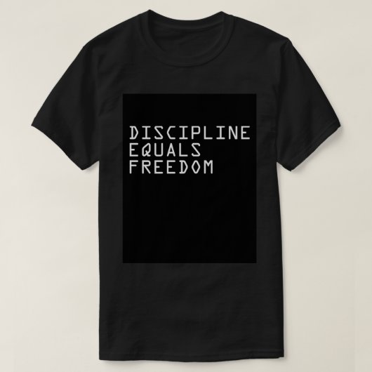 DISCIPLINE EQUALS FREEDOM 2アートボードプリント Tシャツ (デザイン正面)
