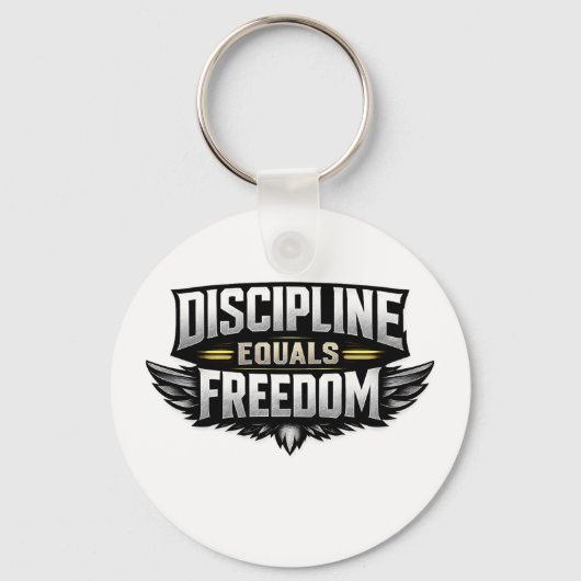 Discipline Equals Freedom – Motivational Design  キーホルダー (正面)