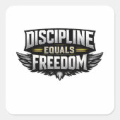 Discipline Equals Freedom – Motivational Design  スクエアシール (正面)