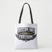 Discipline Equals Freedom – Motivational Design  トートバッグ (正面)