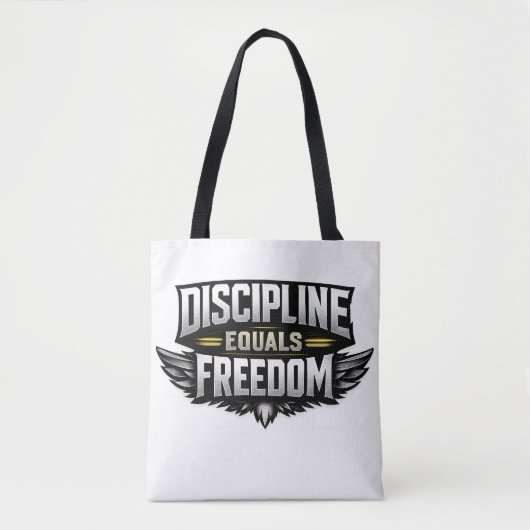 Discipline Equals Freedom – Motivational Design  トートバッグ (正面)
