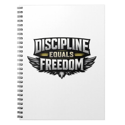 Discipline Equals Freedom – Motivational Design  ノートブック (正面)