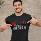 Discipline Equals Freedom Motivational Tシャツ