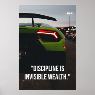 Discipline Is Invisible Wealth Supercar Quote ポスター