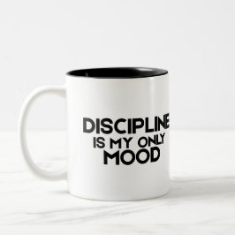 Discipline Is My Only Mood Minimalist  ツートーンマグカップ