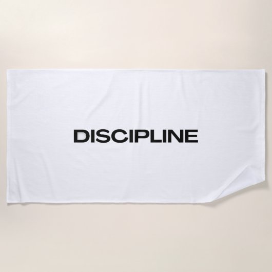 Discipline – Minimal Motivational Quote ビーチタオル (正面)