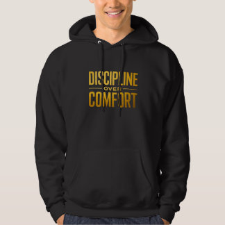 Discipline Over Comfort Tシャツ|モチベーションと心 パーカ