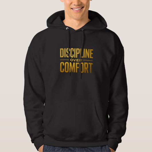 Discipline Over Comfort Tシャツ|モチベーションと心 パーカ (正面)