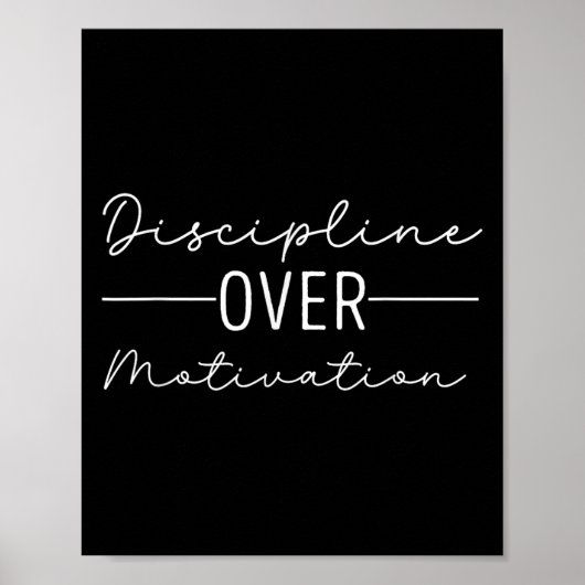 Discipline Over Motivation Hard Work Gym Workout  ポスター (正面)