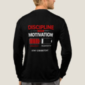 Discipline Over Motivation – Stay Consistent | Sel トライブレンドＴシャツ (背面)
