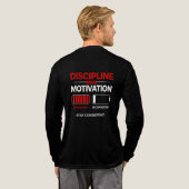 Discipline Over Motivation – Stay Consistent | Sel トライブレンドＴシャツ (背面全体)
