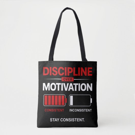 Discipline Over Motivation – Stay Consistent | Sel トートバッグ (正面)