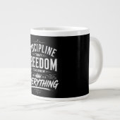 Discipline Today Freedom Tomorrow ジャンボコーヒーマグカップ (正面右)