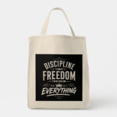 Discipline Today Freedom Tomorrow トートバッグ (裏面)